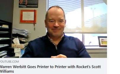 Warren Werbitt Goes Printer to Printer with Rocket’s Scott Williams